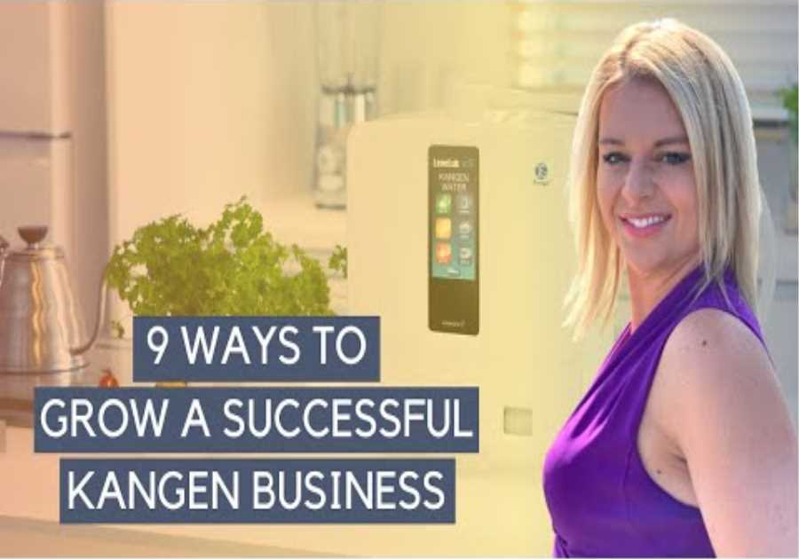 How To Grow A Successful Kangen Business 2022 (For Beginners)